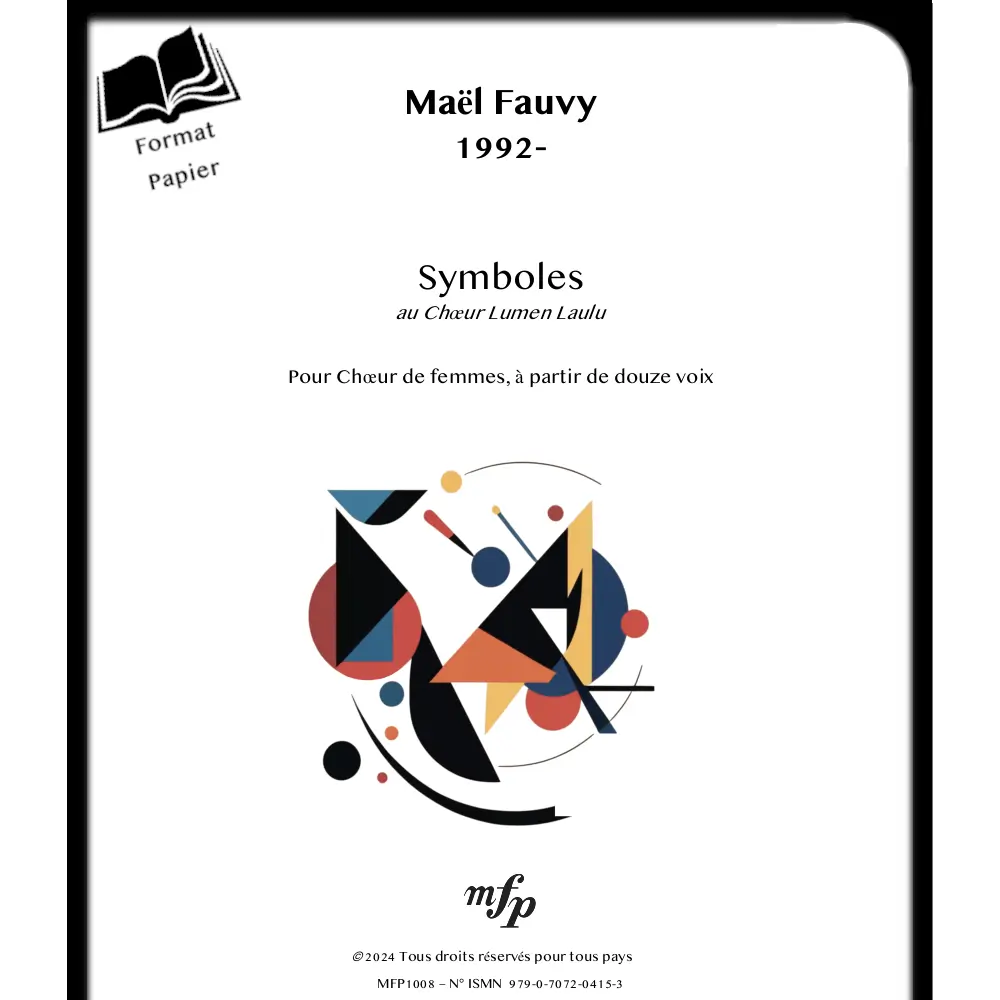Présentation - Format Papier - Symboles pour 12 voix de femmes - Fauvy